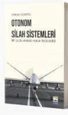 Otonom Silah Sistemleri