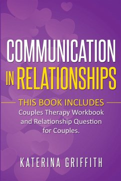 Communication in Relationships - Griffith, Katerina