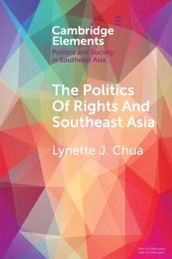 The Politics of Rights and Southeast Asia - Chua, Lynette J. (National University of Singapore)