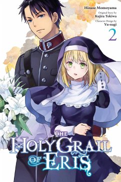 The Holy Grail of Eris, Vol. 2 (Manga) - Prowse, Alice; Momoyama, Hinase; Blakeslee, Katie