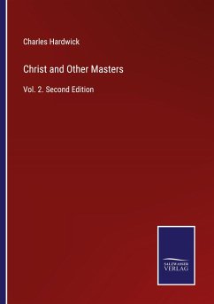 Christ and Other Masters - Hardwick, Charles