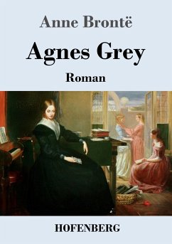 Agnes Grey - Brontë, Anne