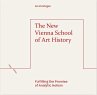 The New Vienna School of Art History - Bild 1
