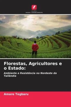 Florestas, Agricultores e o Estado: - Tegbaru, Amare