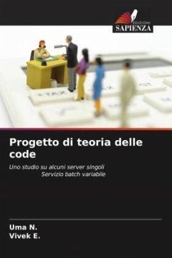 Progetto di teoria delle code - N., Uma;E., Vivek