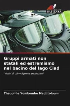 Gruppi armati non statali ed estremismo nel bacino del lago Ciad - Yombombe Madjitoloum, Theophile