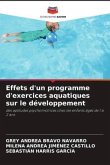 Effets d'un programme d'exercices aquatiques sur le développement