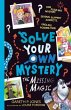 Solve Your Own Mystery: The Missing... - Bild 1