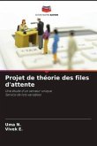 Projet de théorie des files d'attente