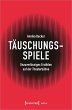Täuschungsspiele - Bild 1