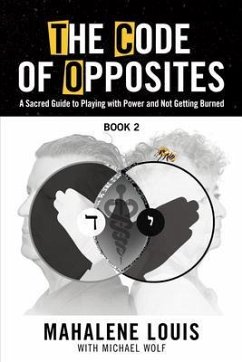 The Code of Opposites-Book 2 (eBook, ePUB) - Louis, Mahalene