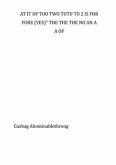 At It of too two Tutu to 2 is for Fore yes the the the no an a a Of (eBook, ePUB) At It of too two Tutu to 2 is for Fore yes the the the no an a a Of (eBook, ePUB)