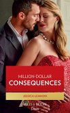 Million-Dollar Consequences (The Dunn Brothers, Book 2) (Mills & Boon Desire) (eBook, ePUB)