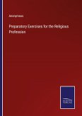 Preparatory Exercises for the Religious Profession