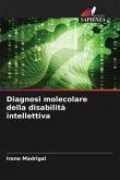 Diagnosi molecolare della disabilità intellettiva