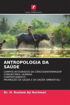 ANTROPOLOGIA DA SAÚDE - Rochmat, Dr. H. Rustam Aji