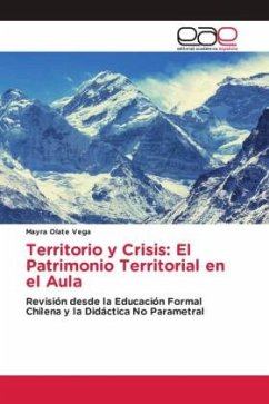 Territorio y Crisis: El Patrimonio Territorial en el Aula - Olate Vega, Mayra