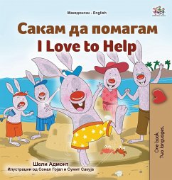 I Love to Help (Macedonian English Bilingual Children's Book) - Admont, Shelley; Books, Kidkiddos