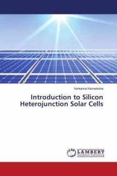 Introduction to Silicon Heterojunction Solar Cells - Kanneboina, Venkanna