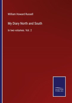 My Diary North and South - Russell, William Howard