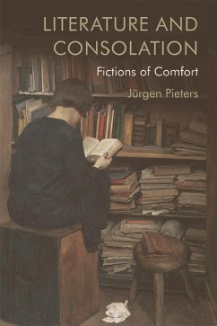 Literature and Consolation - Pieters, Jürgen