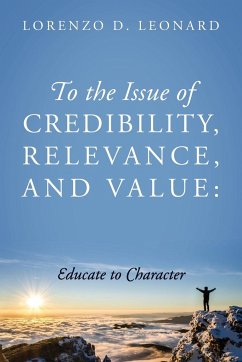 To the Issue of Credibility, Relevance, and Value - Leonard, Lorenzo D.