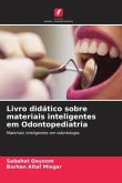 Livro didático sobre materiais inteligentes em Odontopediatria
