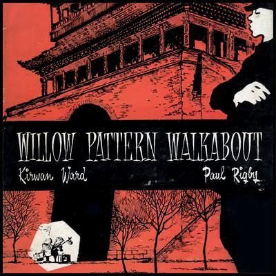 Willow Pattern Walkabout (eBook, ePUB) Willow Pattern Walkabout (eBook, ePUB)