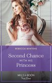 Second Chance With His Princess (Mills & Boon True Love) (The Baldasseri Royals, Book 3) (eBook, ePUB)