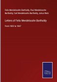 Letters of Felix Mendelssohn Bartholdy