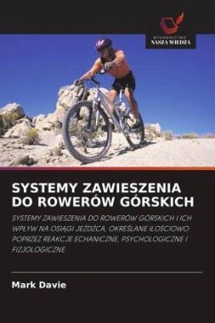 SYSTEMY ZAWIESZENIA DO ROWERÓW GÓRSKICH - Davie, Mark