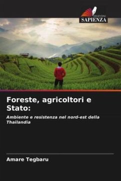 Foreste, agricoltori e Stato: - Tegbaru, Amare