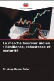 Le marché boursier indien : Résilience, robustesse et maturité