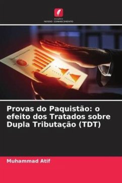 Provas do Paquistão: o efeito dos Tratados sobre Dupla Tributação (TDT) - Atif, Muhammad