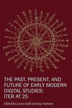 Cover The Past, Present, and Future of Early Modern Di - Iter at 25