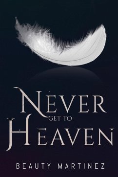 Cover Never Get to Heaven