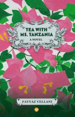 Tea With Ms. Tanzania - Vellani, Fayyaz