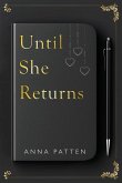 Until She Returns