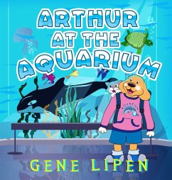 Arthur at the Aquarium - Lipen, Gene