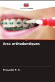 Arcs orthodontiques