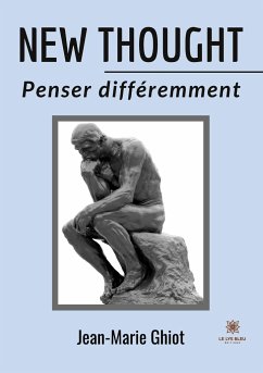 New thought: Penser différemment - Jean-Marie Ghiot