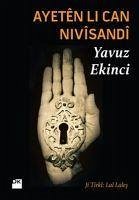 Ayeten Li Can Nivisandi - Ekinci, Yavuz