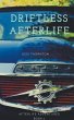 Driftless Afterlife - Bild 1