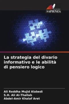 La strategia del divario informativo e le abilità di pensiero logico - Alabedi, Ali Reddha Mujid;Al-Thallab, S.H. Ali;Aret, Abdel-Amir Khalaf