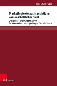 Marketingtexte aus translationswissenschaftlicher Sicht - Blaszkowska, Hanka