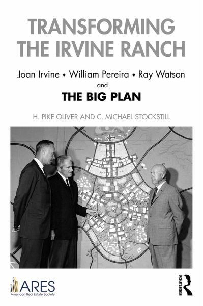 Transforming the Irvine Ranch (eBook, PDF)
