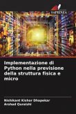 Implementazione di Python nella previsione della struttura fisica e micro