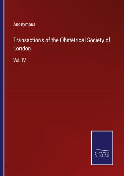 Transactions of the Obstetrical Society of London - Anonymous