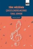 Türk Müziginin Cokseslendirilmesinde Tonal Armoni