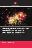 Estimação de Parâmetros Estatísticos de Sinais EEG usando Wavelets